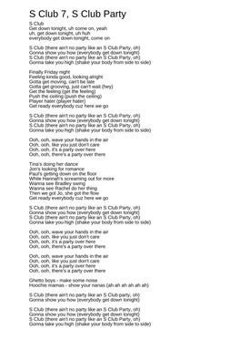 S Club 7, S Club Party S Club Get Down Tonight, Uh Come On, Yeah Uh, Get Down Tonight, Uh Huh Everybody Get Down Tonight, Come On