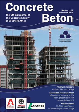 Issue of the Concrete Beton for 2011, It Is a Good Time to Reﬂ Ect on What Has Happened This Year in the Industry, and in Concrete Society Circles