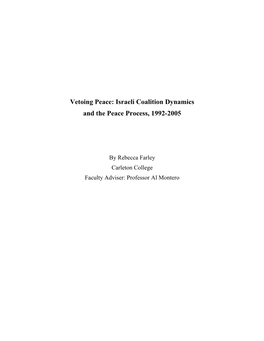 Vetoing Peace: Israeli Coalition Dynamics and the Peace Process, 1992-2005