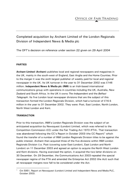 Completed Acquisition by Archant Limited of the London Regionals Division of Independent News & Media Plc