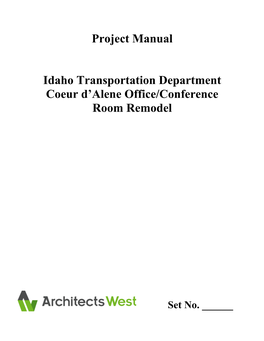 Project Manual Idaho Transportation Department Coeur D'alene Office