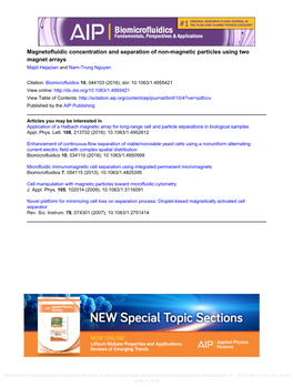 Magnetofluidic Concentration and Separation of Non-Magnetic Particles Using Two Magnet Arrays Majid Hejazian and Nam-Trung Nguyen