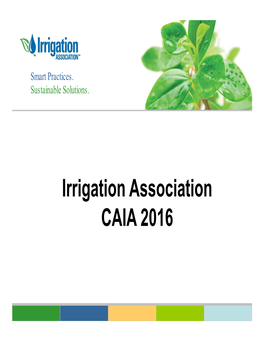 Irrigation Association Legislative Report
