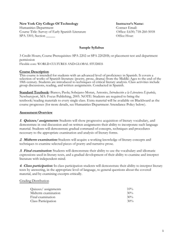 Course Title: Survey of Early Spanish Literature Office: L630; 718-260-5018 SPA 3301; Section _____ Office Hour