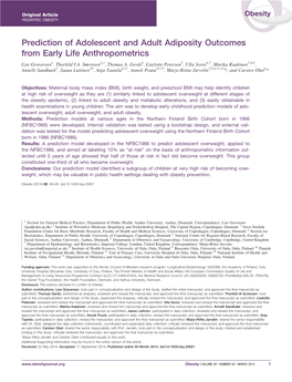 Prediction of Adolescent and Adult Adiposity Outcomes from Early Life Anthropometrics Lise Graversen1, Thorkild I.A