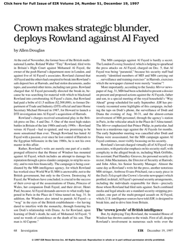 Crown Makes Strategic Blunder, Deploys Rowland Against Al Fayed