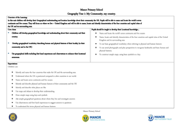 Manor Primary School Geography Year 1: My Community, My Country