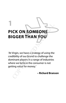 Copyrighted Material 22 the Unauthorized Guide to Doing Business the Richard Branson Way