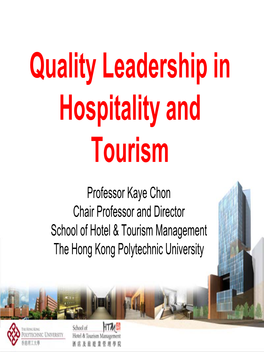 Quality Leadership in Hospitality and Tourism