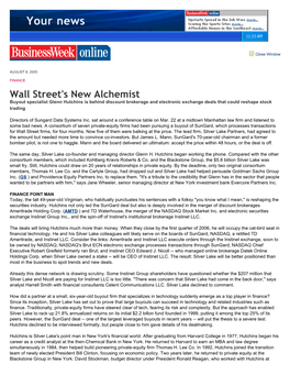 Wall Street's New Alchemist Buyout Specialist Glenn Hutchins Is Behind Discount Brokerage and Electronic Exchange Deals That Could Reshape Stock Trading