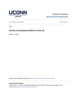 Ad Hoc Constitutional Reform in the UK