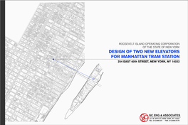 DESIGN of TWO NEW ELEVATORS for MANHATTAN TRAM STATION 254 EAST 60Th STREET, NEW YORK, NY 10022