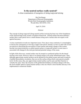 Is the Neutral Surface Really Neutral? a Close Examination of Energetics of Along Isopycnal Mixing