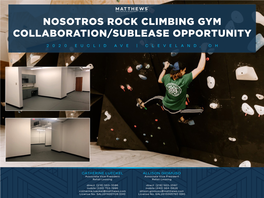 Nosotros Rock Climbing Gym Collaboration/Sublease Opportunity