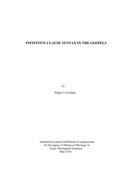 Infinitive Clause Syntax in the Gospels