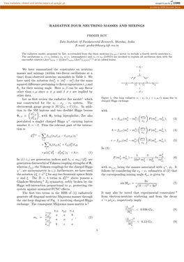 RADIATIVE FOUR NEUTRINO MASSES and MIXINGS PROBIR ROY Tata Institute of Fundamental Research, Mumbai, India E-Mail