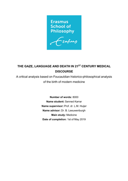 The Gaze, Language and Death in 21St Century Medical