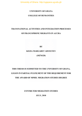 University of Ghana College of Humanities Transnational Activities and Integration Processes of Francophone Migrants in Accra By