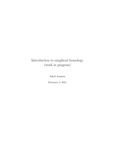 Introduction to Simplicial Homology (Work in Progress)