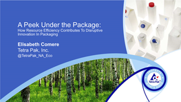 A Peek Under the Package: How Resource Efficiency Contributes to Disruptive Innovation in Packaging