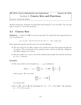 Lecture 3: Convex Sets and Functions 3.1 Convex Sets