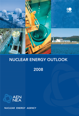 Nuclear Energy Outlook – 2008