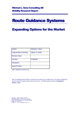 Route Guidance Systems Expanding Options