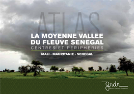 LA Moyenne VALLEE Du Fleuve SENEGAL