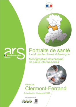 Portraits De Santé : L'état Des Territoires En Auvergne. BSI Clermont-Ferrand
