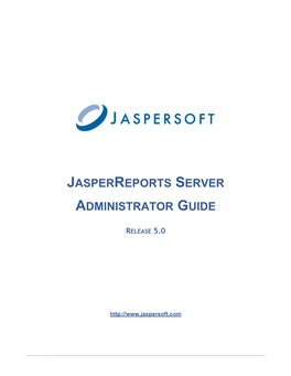 Jasperreports Server Administrator Guide