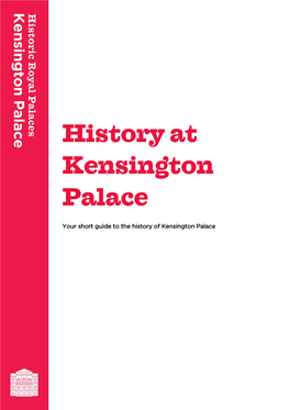 History at Kensington Palace