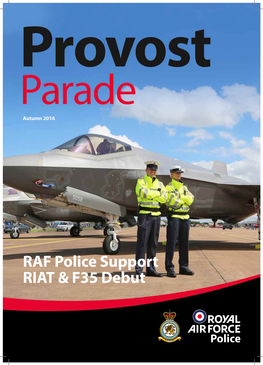 RAF Police Support RIAT & F35 Debut