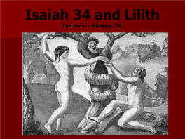 Isaiah 34 and Lilith Tim Bench, Abilene, TX
