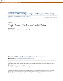 Virgils Aeneas: the Roman Ideal of Pietas Gemino Abad Singapore Management University, Geminoabad@Smu.Edu.Sg