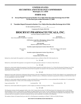 BIOCRYST PHARMACEUTICALS, INC. (Exact Name of Registrant As Specified in Its Charter)