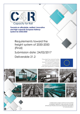 Requirements Toward the Freight System of 2030-2050 (Final) Submission Date: 24/02/2017 Deliverable 21.2