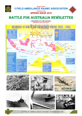 BATTLE for AUSTRALIA NEWSLETTER a PROUD SUPPORTER of the RAAMC ASSOCIATION Inc