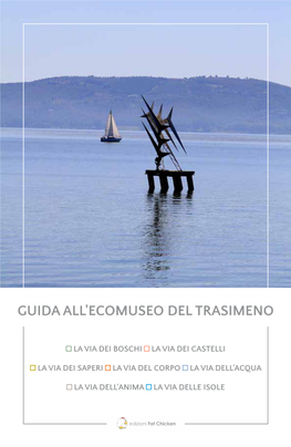 Guida All'ecomuseo Del Trasimeno