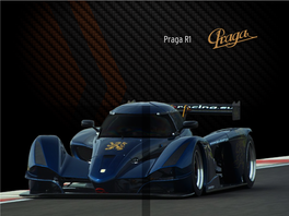 Praga R1 > Carbon Fiber Monocoque > Light and Compact > Mid Engine Layout HIGHEST SAFETY LEVEL