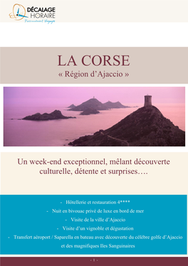 LA CORSE « Région D’Ajaccio »