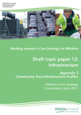 Draft Topic Paper 12: Infrastructure