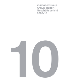 Zumtobel Group Annual Report Geschäftsbericht 2009/10 10