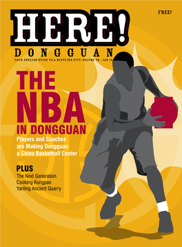 IN DONGGUAN Players and Coaches Are Making Dongguan a China Basketball Center