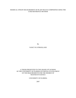 Residual Strain Measurement of Plain Weave Composites Using the Cure Reference Method