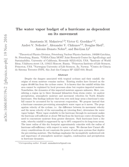 The Water Budget of a Hurricane As Dependent on Its Movement