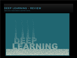 Deep Learning - Review Yann Lecun, Yoshua Bengio & Geoffrey Hinton