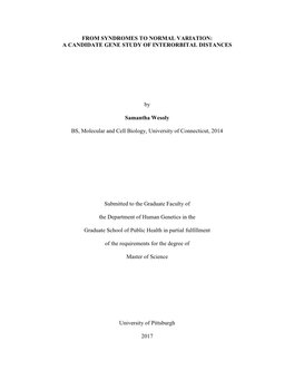 From Syndromes to Normal Variation: a Candidate Gene Study of Interorbital Distances