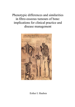 Phenotypic Differences and Similarities in Fibro-Osseous Tumours of Bone: Implications for Clinical Practice and Disease Management