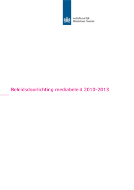 Beleidsdoorlichting Mediabeleid 2010-2013