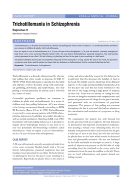 Trichotillomania in Schizophrenia Rajmohan V Elite Mission Hospital, Thrissur*
